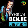 Jah Shalom | Lyrical Benjie