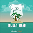 Holiday Island | Kaptain