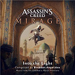 Assassin's Creed Mirage : Into the Light (From the Cinematic World Premiere) | Brendan Angelides