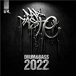 Bad Taste Drum & Bass 2022 | Bad Company Uk