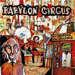 Au marché des illusions | Babylon Circus