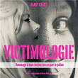Victimologie | Blast Candy