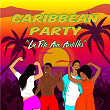 Caribbean Party : La fête aux Antilles | Big O