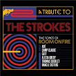 A Tribute to The Strokes: The Songs of Room on Fire | Camp Claude