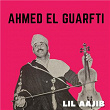 Lil aajib | Ahmed El Guarfti