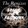 Space Factory: The Remixes | David Carretta
