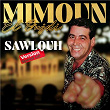 Sawlouh | Mimoun El Oujdi
