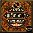 Come Again | Atom Smith