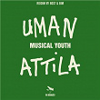 Musical Youth | Uman