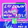 Lay Down | Atili
