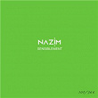 Sensiblement #107 | Nazim