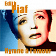 Hymne à l'amour | Édith Piaf