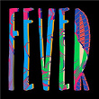 Fever | Dub Shepherds