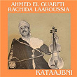 Kataajbni | Ahmed El Guarfti