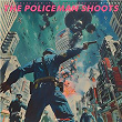 The Policeman Shoots | Kitsuko