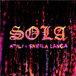 Sola | Atili