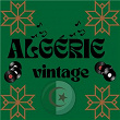 Algérie vintage | Mazouzi