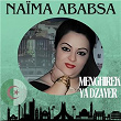 Menghirek ya dzayer | Naïma Ababsa