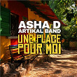 Une place pour moi | Asha D