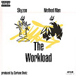 The Workload | Skyzoo