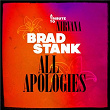 All Apologies | Brad Stank