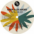 Feel Me EP | Amir Alexander