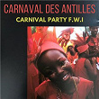 Carnaval des Antilles "Carnival party F.W.I" | Claude Vamur