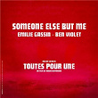 Someone Else But Me | Emilie Gassin