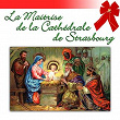 Choeurs de Noël (Children Choirs) | Les Petits Chanteurs De La Maîtrise De La Cathédrale De Strasbourg
