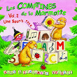 Les Comptines De La Marmotte - Vol.2 Une Souris Rose | Anny Versini