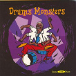 Original Sound Deluxe : Drums Monsters | Gene Krupa