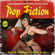 Pop Fiction (Rarest and Collectable Garage Sounds from the Sixties), Vol. 2 | The Sonics