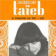 A chacun sa vie | Jacqueline Taïeb