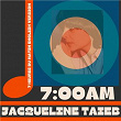 7:00 AM | Jacqueline Taïeb