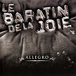 Allegro | Le Baratin De La Joie