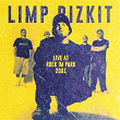 Live At Rock Im Park 2001 (Live) | Limp Bizkit
