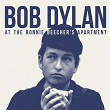 At The Bonnie Beecher's Apartment (Live) | Bob Dylan