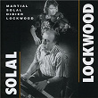Solal / Lockwood | Martial Solal