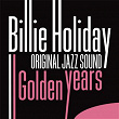 Golden Years (Original Jazz Sound) | Billie Holiday