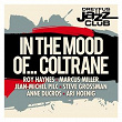 Dreyfus Jazz Club: In the Mood of... Coltrane | Roy Haynes & The Fountain Of Youth Band