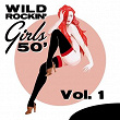 Wild Rockin' Girls 50', Vol. 1 | Jo Ann Campbell