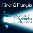 Le Cinéma Français: Les grandes chansons (1931-1941) | Jean Gabin