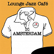 Lounge Jazz Café - Amsterdam | Art Blakey