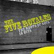 The Roots of Soul - 16 Hits | The Five Royales