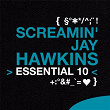 Screamin' Jay Hawkins: Essential 10 | Screamin' Jay Hawkins