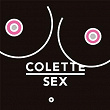 colette sex | Divers