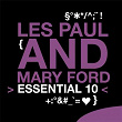 Les Paul and Mary Ford: Essential 10 | Les Paul