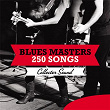 Blues Masters 250 Songs (Collector Sound) | John Lee Hooker
