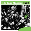 100 Jazz Masters, Vol.3 | Hawes Hampton