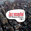 Jazz Essential - 100 Original Classics, Vol.1 | Art Blakey